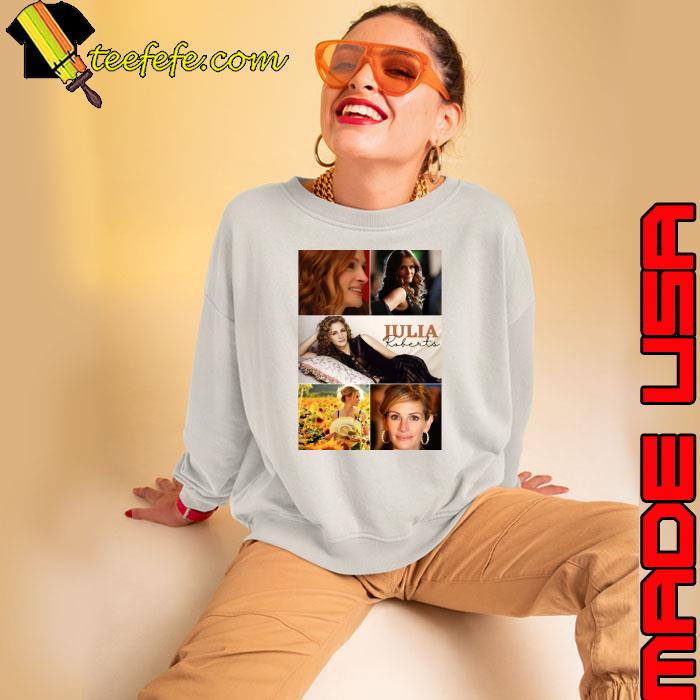 Julia Actor Roberts American actress Photo Collage T-Shirt Sweatshirt Julia Actor Roberts American actress Photo Collage T-Shirt Sweatshirt