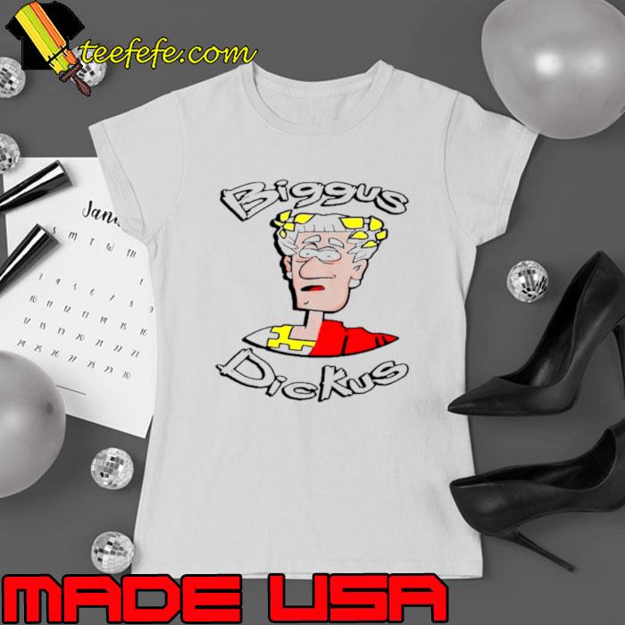 Julius Caesar Biggus Dickus s Ladies tee Julius Caesar Biggus Dickus s Ladies tee