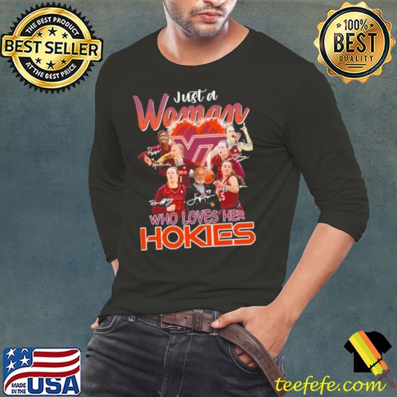 Just A Woman Who Loves Her Virginia Tech Hokies Women’s Basketball Signatures Shirt Long Sleeve Tee Just A Woman Who Loves Her Virginia Tech Hokies Women’s Basketball Signatures Shirt Long Sleeve Tee