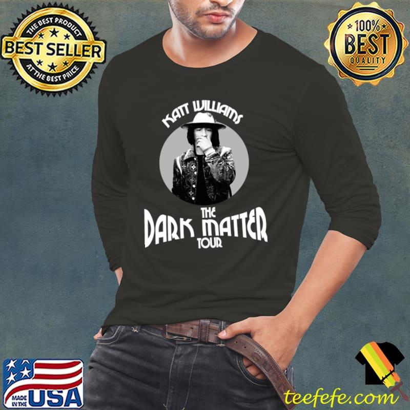 Katt Williams Dark matter Tour T-Shirt Long Sleeve Tee Katt Williams Dark matter Tour T-Shirt Long Sleeve Tee