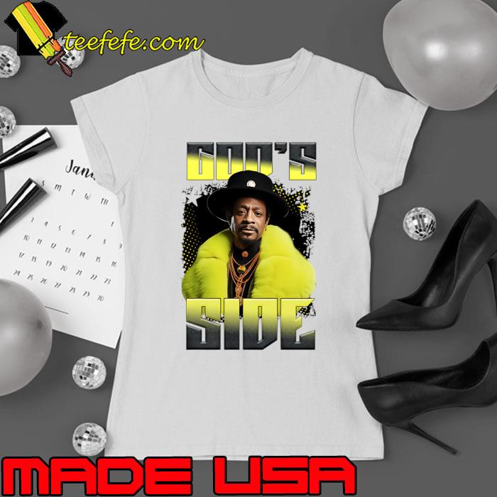 Katt Williams God's Side American stand-up comedian and actor. T-Shirt Ladies tee Katt Williams God's Side American stand-up comedian and actor. T-Shirt Ladies tee