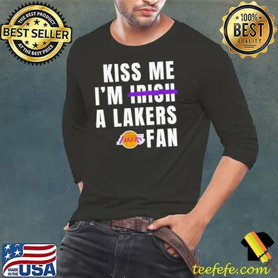 Kiss Me I’m Irish A Lakers Fan Shirt