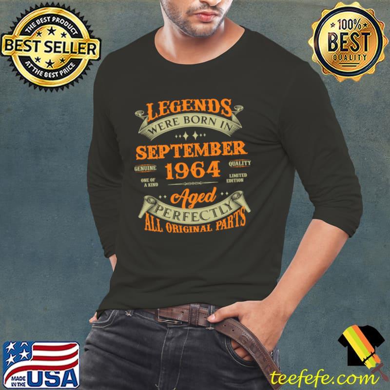 Legends Were Born In September All Original Parts 1964 60 Years Old 60th Birthday Gift T-Shirt Long Sleeve Tee Legends Were Born In September All Original Parts 1964 60 Years Old 60th Birthday Gift T-Shirt Long Sleeve Tee