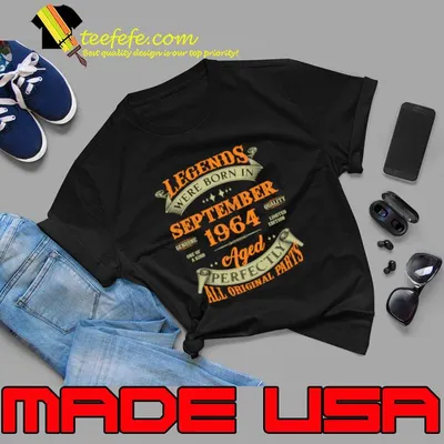 Legends Were Born In September All Original Parts 1964 60 Years Old 60th Birthday Gift T-Shirt