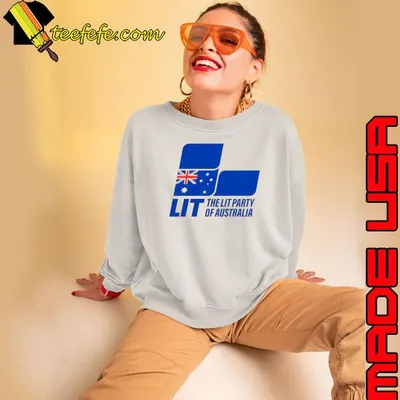 LIT the lit party of Australia shirt