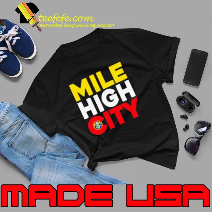 Mile high city Denver Nuggets logo basketball s Unisex Mile high city Denver Nuggets logo basketball s Unisex