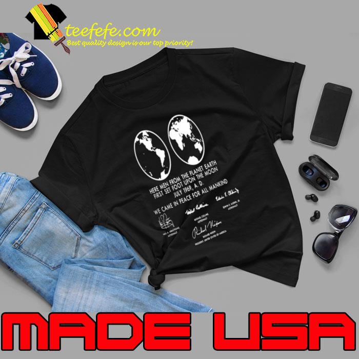 Moon Landing Plaque Here Men From The Planet Earth signature T-Shirt Unisex Moon Landing Plaque Here Men From The Planet Earth signature T-Shirt Unisex