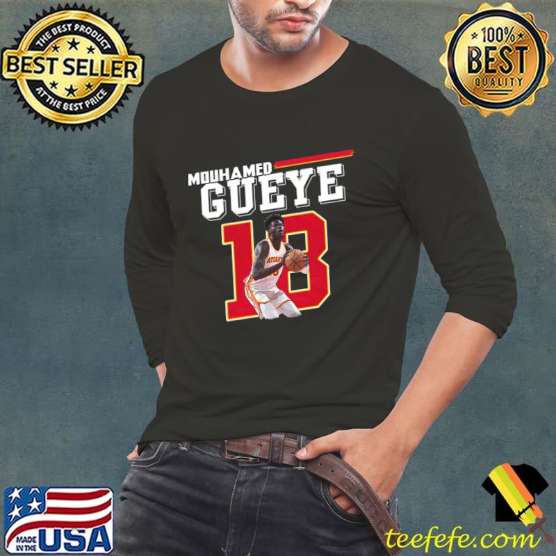 Mouhamed Gueye Senegalese professional basketball player for the Atlanta Hawks T-Shirt Long Sleeve Tee Mouhamed Gueye Senegalese professional basketball player for the Atlanta Hawks T-Shirt Long Sleeve Tee
