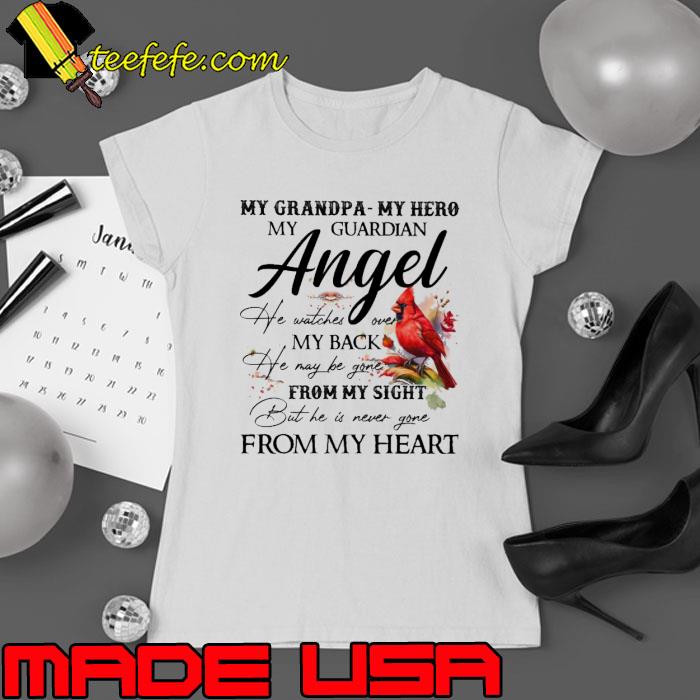 My Grandpa My Hero My Guardian Angel From My heart Father's Day Bird shirt