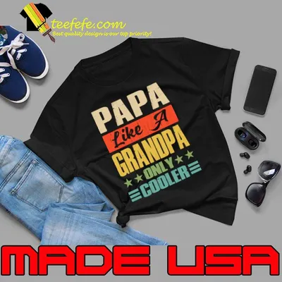 Papa Like A Grandpa Only Cooler Vintage Stars Dad Papa Definition T-Shirt