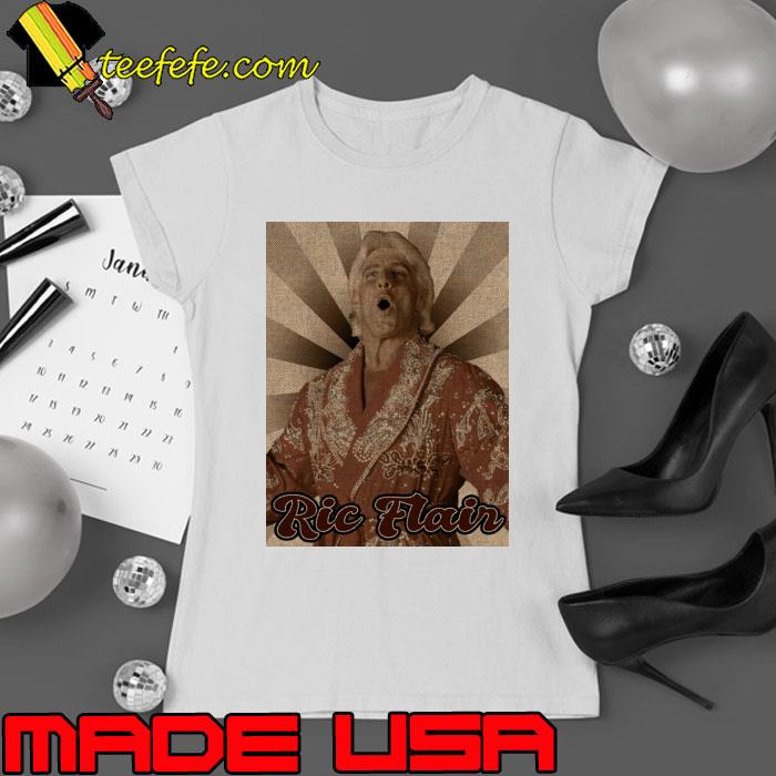 Ric Flair American professional wrestler T-Shirt Ladies tee Ric Flair American professional wrestler T-Shirt Ladies tee