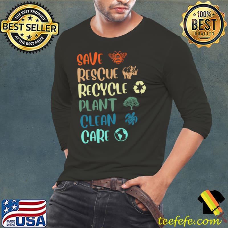Save Bees Rescue Animals Recycle Plastic Earth Day April 22 T-Shirt Long Sleeve Tee Save Bees Rescue Animals Recycle Plastic Earth Day April 22 T-Shirt Long Sleeve Tee