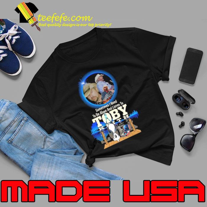 Snoopy Watching Sometimes I Need To Be Alone And Listen To Toby Keith Shirt Unisex Snoopy Watching Sometimes I Need To Be Alone And Listen To Toby Keith Shirt Unisex