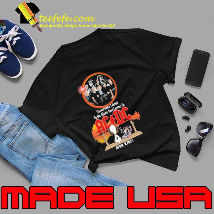Sometimes need to be alone and listen to AC DC snoopy s Unisex Sometimes need to be alone and listen to AC DC snoopy s Unisex