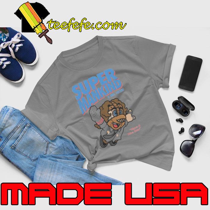 Super Mankind & Mr Socko have a nice day shirt