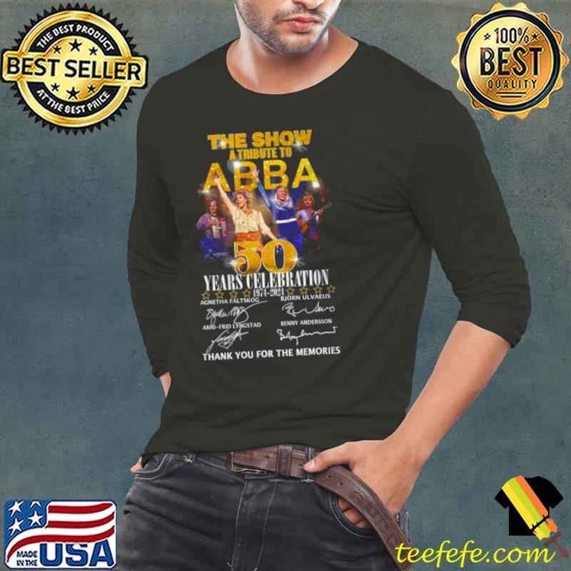 The Show A Tribute To ABBA 50 Years Celebration 1974 – 2024 Thank You For The Memories Shirt