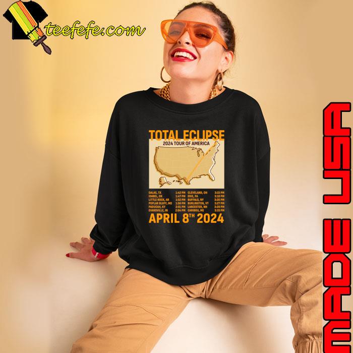 Total Solar Eclipse April 8th 2024 Tour of America T-Shirt Sweatshirt Total Solar Eclipse April 8th 2024 Tour of America T-Shirt Sweatshirt
