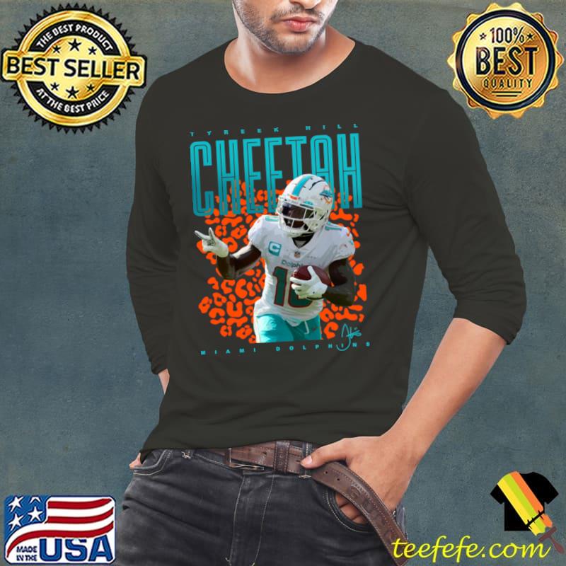 Tyreek Hill Cheetah Signature American football wide receiver for the Miami Dolphins T-Shirt Long Sleeve Tee Tyreek Hill Cheetah Signature American football wide receiver for the Miami Dolphins T-Shirt Long Sleeve Tee