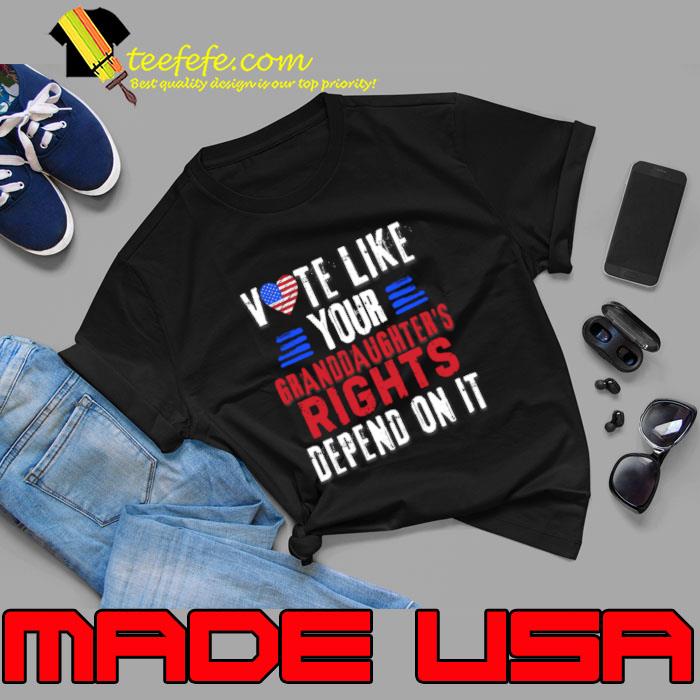 Vote Like Your Granddaughter's Rights Depend on It Usa Flag election 2024 T-Shirt