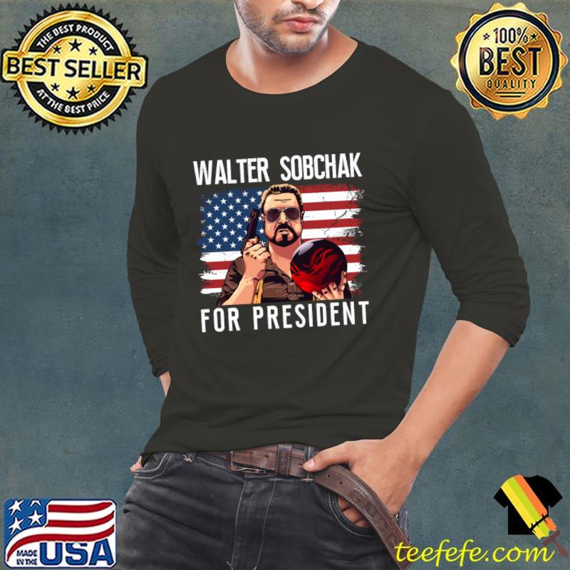 Walter Sobchak 2024 For President AMerican Flag T-Shirt Long Sleeve Tee Walter Sobchak 2024 For President AMerican Flag T-Shirt Long Sleeve Tee