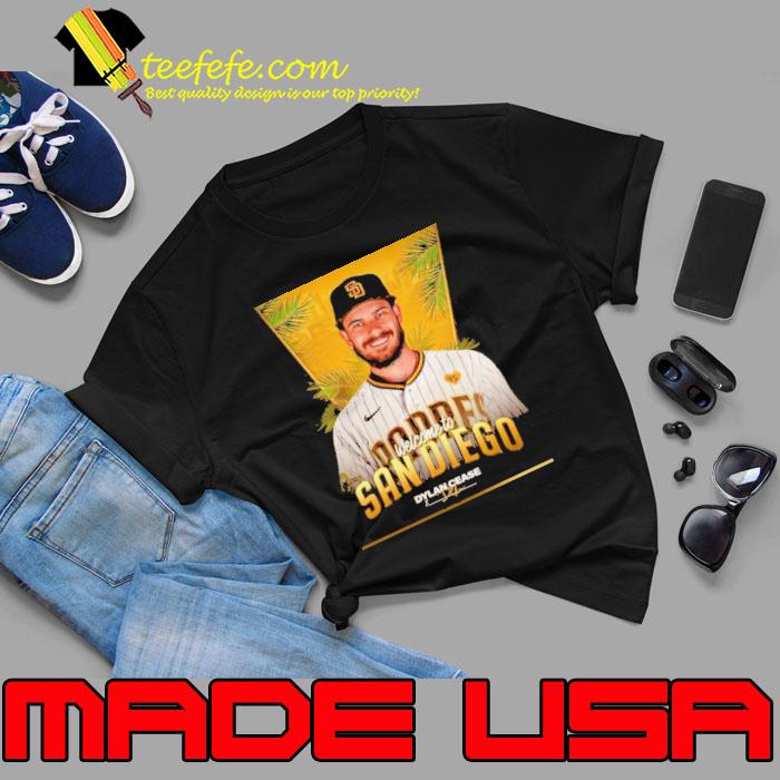 Welcome Dylan Cease To San Diego Dylan Shirt Unisex Welcome Dylan Cease To San Diego Dylan Shirt Unisex