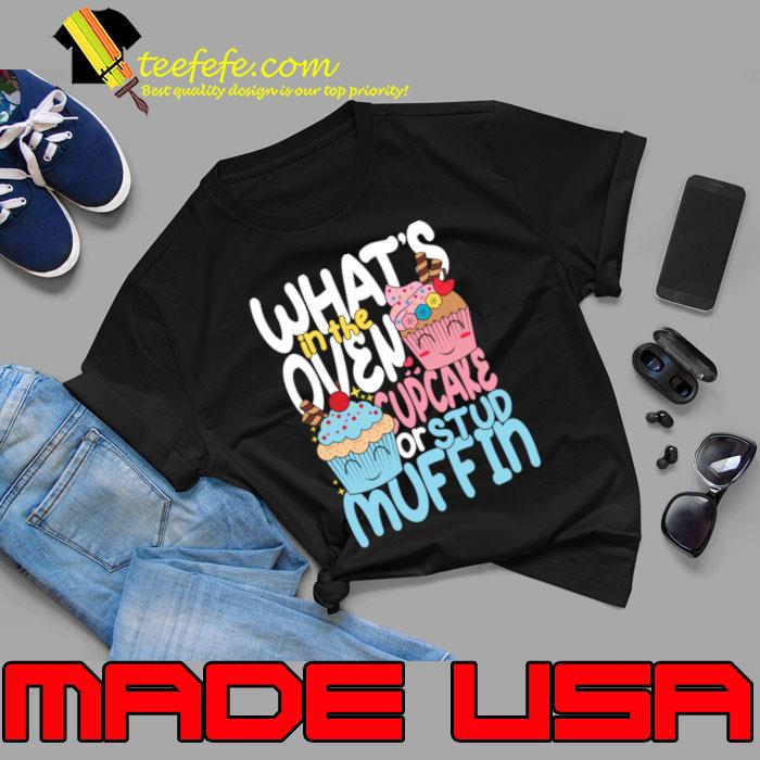 What's in the cupcakes or stud muffin T-Shirt Unisex What's in the cupcakes or stud muffin T-Shirt Unisex