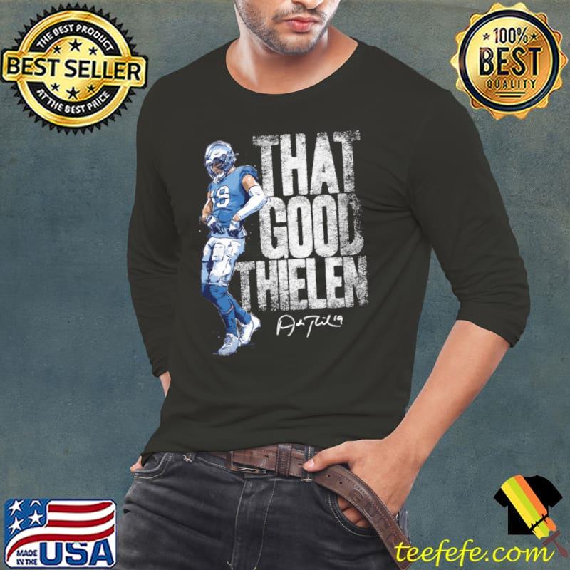 Adam Thielen Carolina Thielen That Good Signature T-Shirt Adam Thielen Carolina Thielen That Good Signature T-Shirt