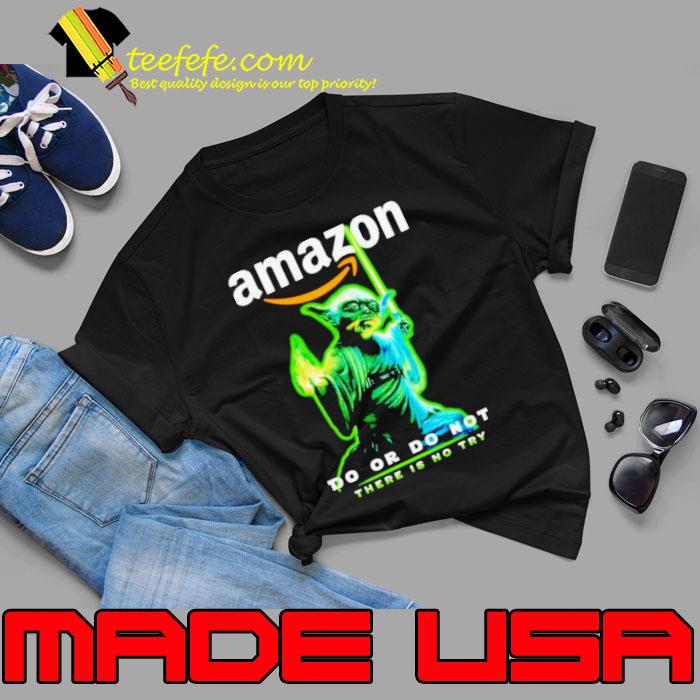 Baby Yoda Amazon do or do not there is no try s Unisex Baby Yoda Amazon do or do not there is no try s Unisex