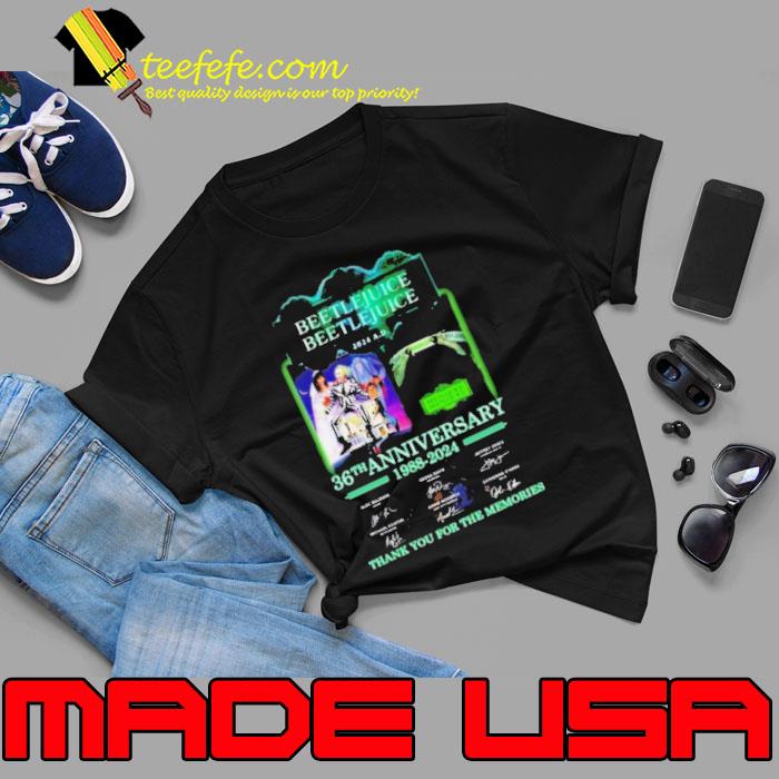 Beetlejuice 36th Anniversary 1988 2024 signatures Thank You For The Memories Shirt Unisex Beetlejuice 36th Anniversary 1988 2024 signatures Thank You For The Memories Shirt Unisex