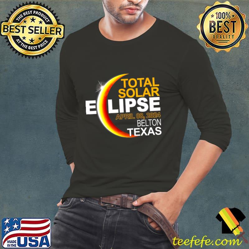 Belton Texas Total Solar Eclipse April 8 2024 T-Shirt