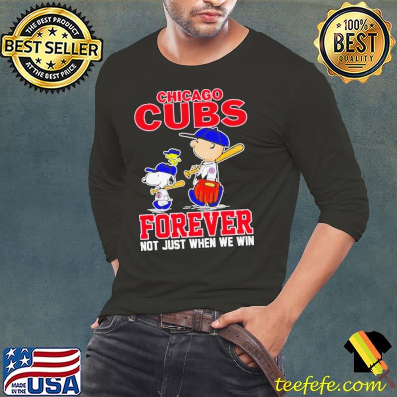 Chicago CUBS x Peanuts Characters Forever Not Just When We Win Shirt Long Sleeve Tee Chicago CUBS x Peanuts Characters Forever Not Just When We Win Shirt Long Sleeve Tee