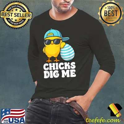 Chicks Dig Me Easter Toddler Boys Men Happy Easter Shirt