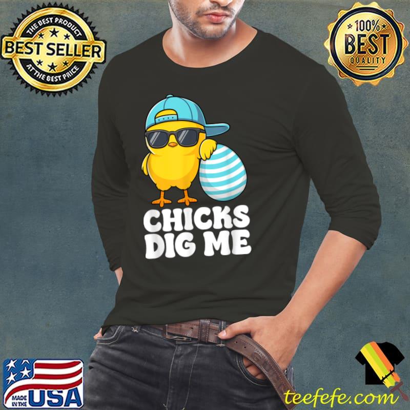 Chicks Dig Me Easter Toddler Boys Men Happy Easter Shirt