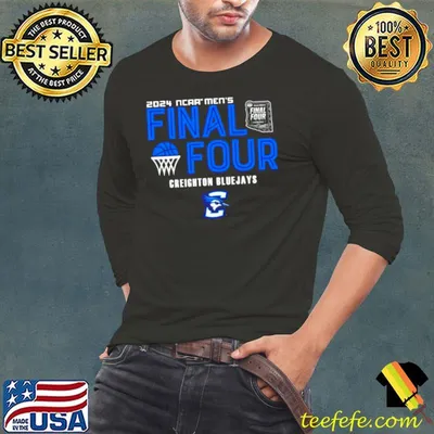 Creighton Bluejays 2024 NCAA Men’s Basketball March Madness Final Four shirt