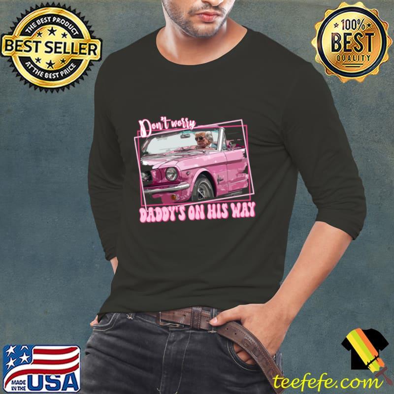 Daddy's Home Trump Pink 2024 Take America Back 2024 T-Shirt Daddy's Home Trump Pink 2024 Take America Back 2024 T-Shirt