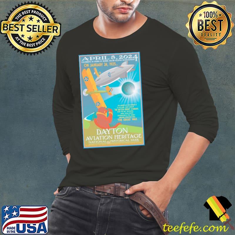 Dayton Aviation Heritage National Historical Park April 8 2024 Total Solar Eclipse shirt