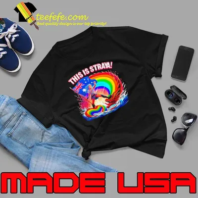 Dragon rainbow this is straya shirt
