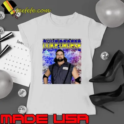 DUKE DROESE American retired professional wrestler and special education teacher T-Shirt