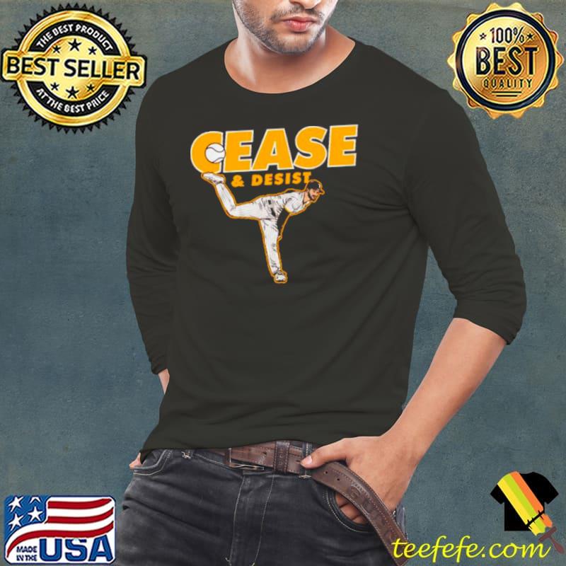 Dylan Cease and Desist San Diego Padres shirt Dylan Cease and Desist San Diego Padres shirt