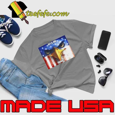 Eagle get a job faggot shirt