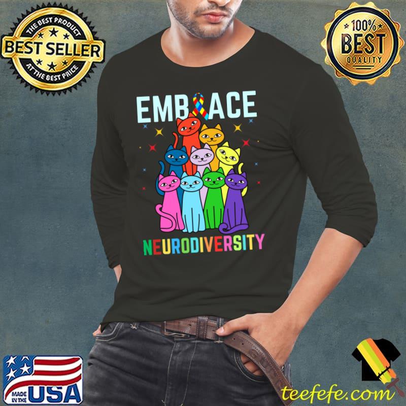 Embrace neurodiversity cats autism awareness T-Shirt