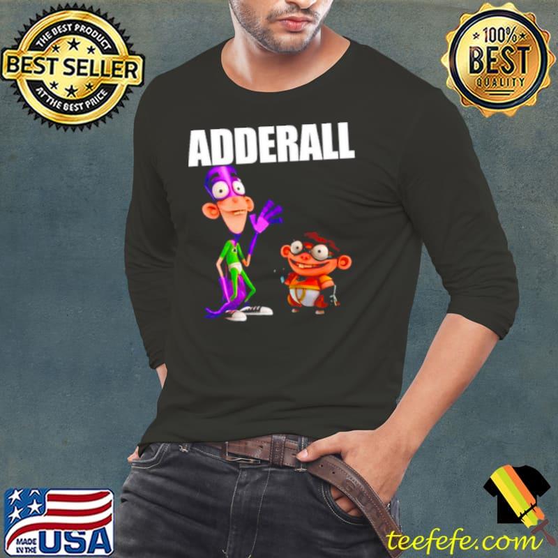 Fanboy and chum chum adderall shirt