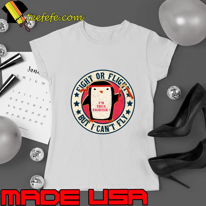 Fight Or Flight But I Can't Fly Stars T-Shirt Ladies tee Fight Or Flight But I Can't Fly Stars T-Shirt Ladies tee