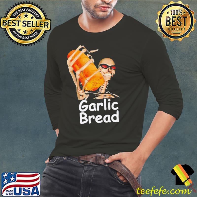 Garlic bread skeleton s Long Sleeve Tee Garlic bread skeleton s Long Sleeve Tee