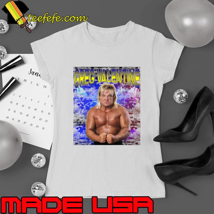 GREG VALENTINE retired American professional wrestler T-Shirt