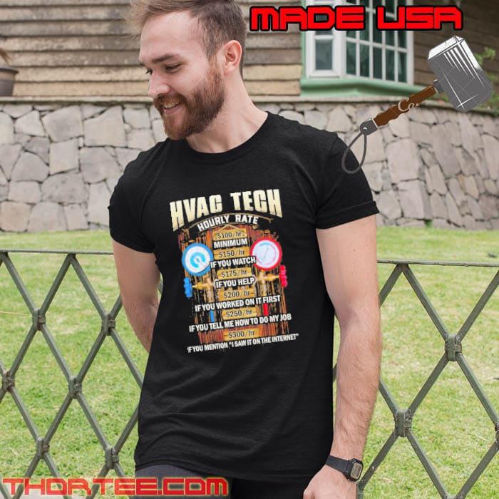 Hvac tech hourly rate if you mention i saw it on the internet s Unisex Hvac tech hourly rate if you mention i saw it on the internet s Unisex