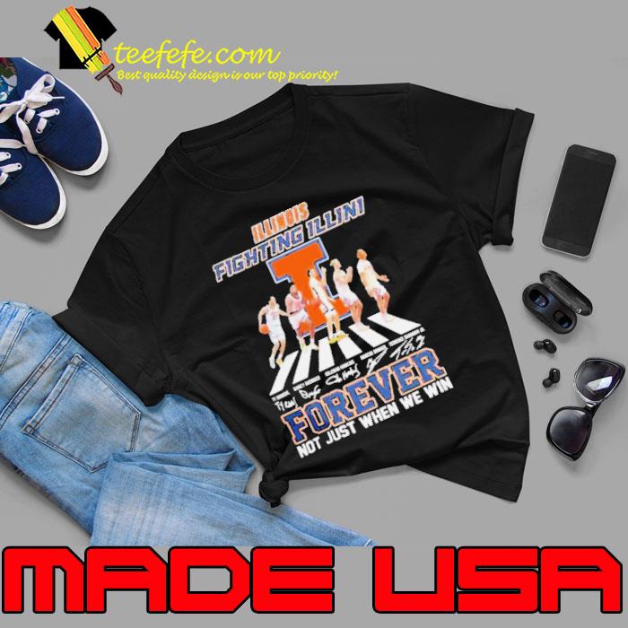 Illinois Fighting Illini Men’s Basketball Abbey Road Forever Not Just When We Win Signatures Shirt Unisex Illinois Fighting Illini Men’s Basketball Abbey Road Forever Not Just When We Win Signatures Shirt Unisex