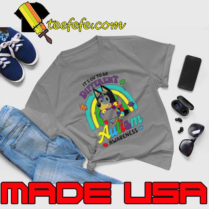 It’s ok to be different Autism Awareness Bluey support shirt