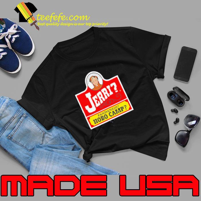 Jerri’s fandango hobo camp shirt