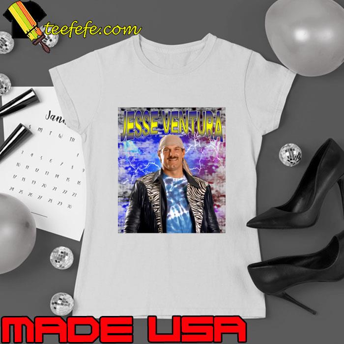 JESSE VENTURA American politician, actor, and retired professional wrestler T-Shirt Ladies tee JESSE VENTURA American politician, actor, and retired professional wrestler T-Shirt Ladies tee